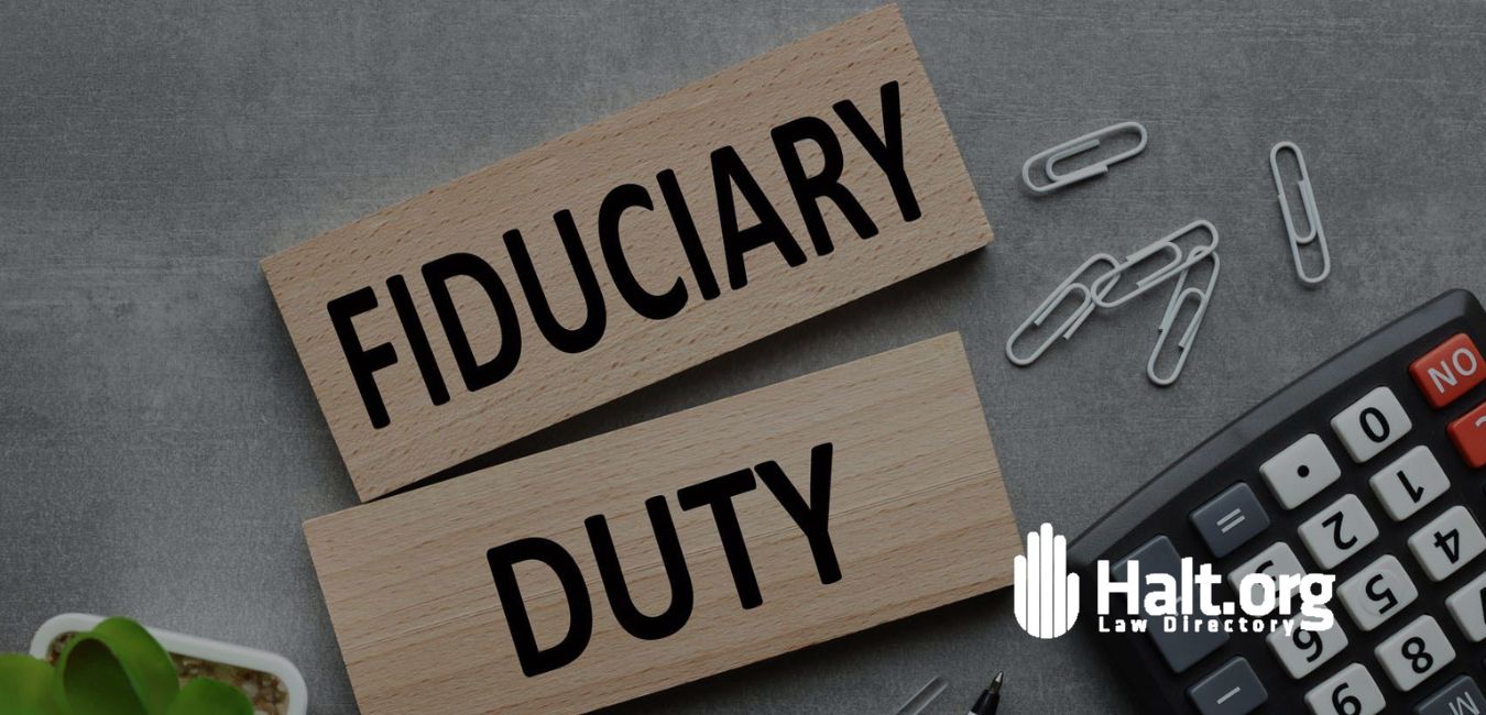 What Constitutes A Breach Of Fiduciary Duty? Explained - Halt.org